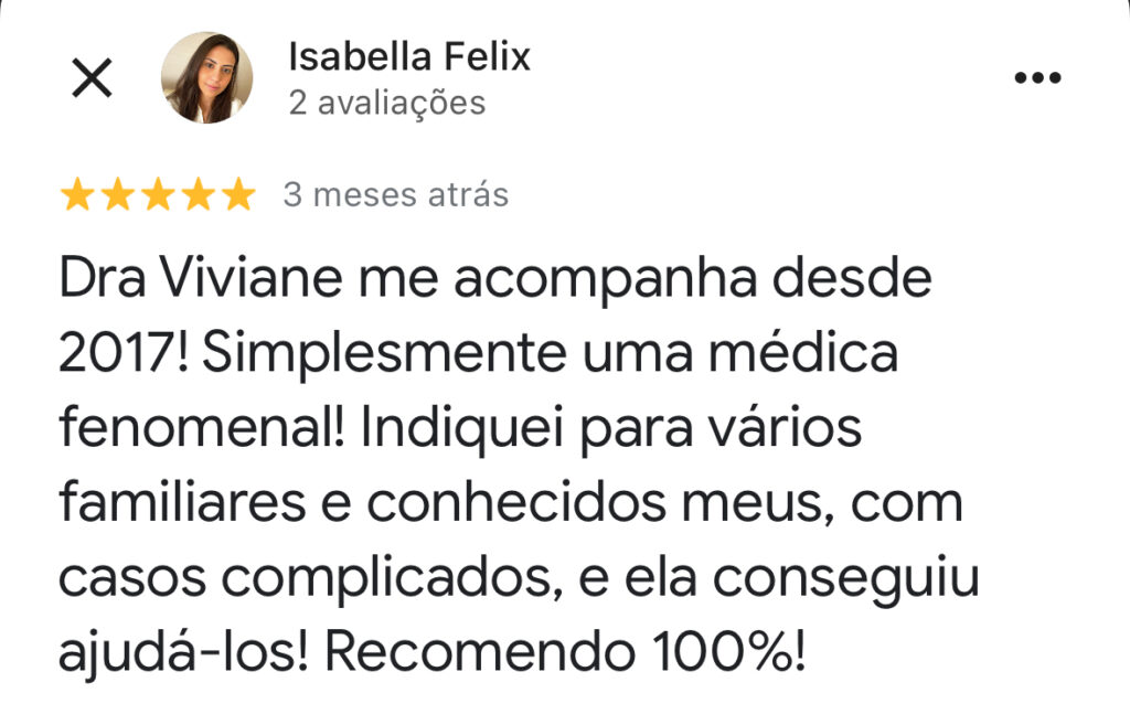 Avaliação de paciente sobre o atendimento da Dra Viviane